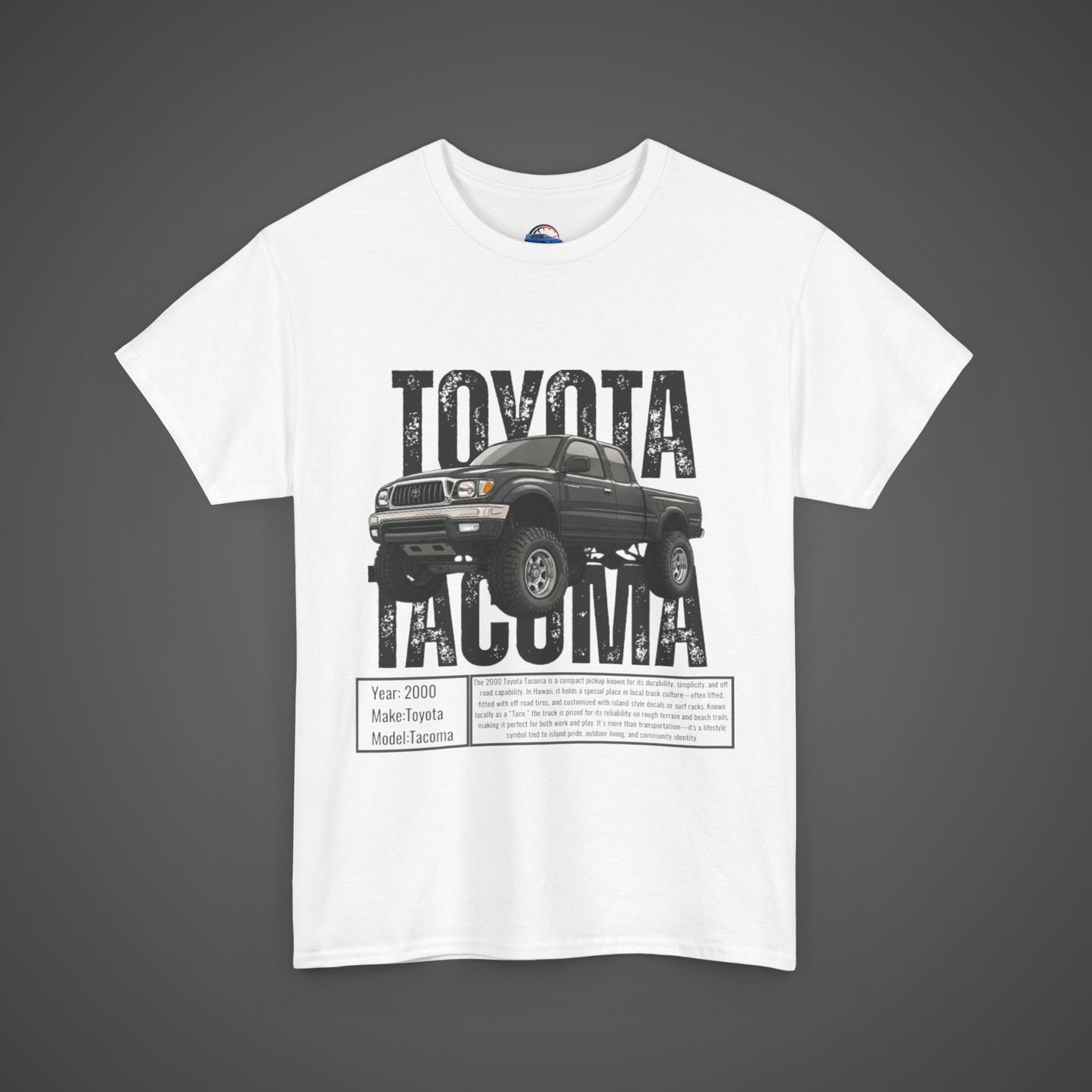 Toyota Tacoma T-Shirt - Local Streetwear