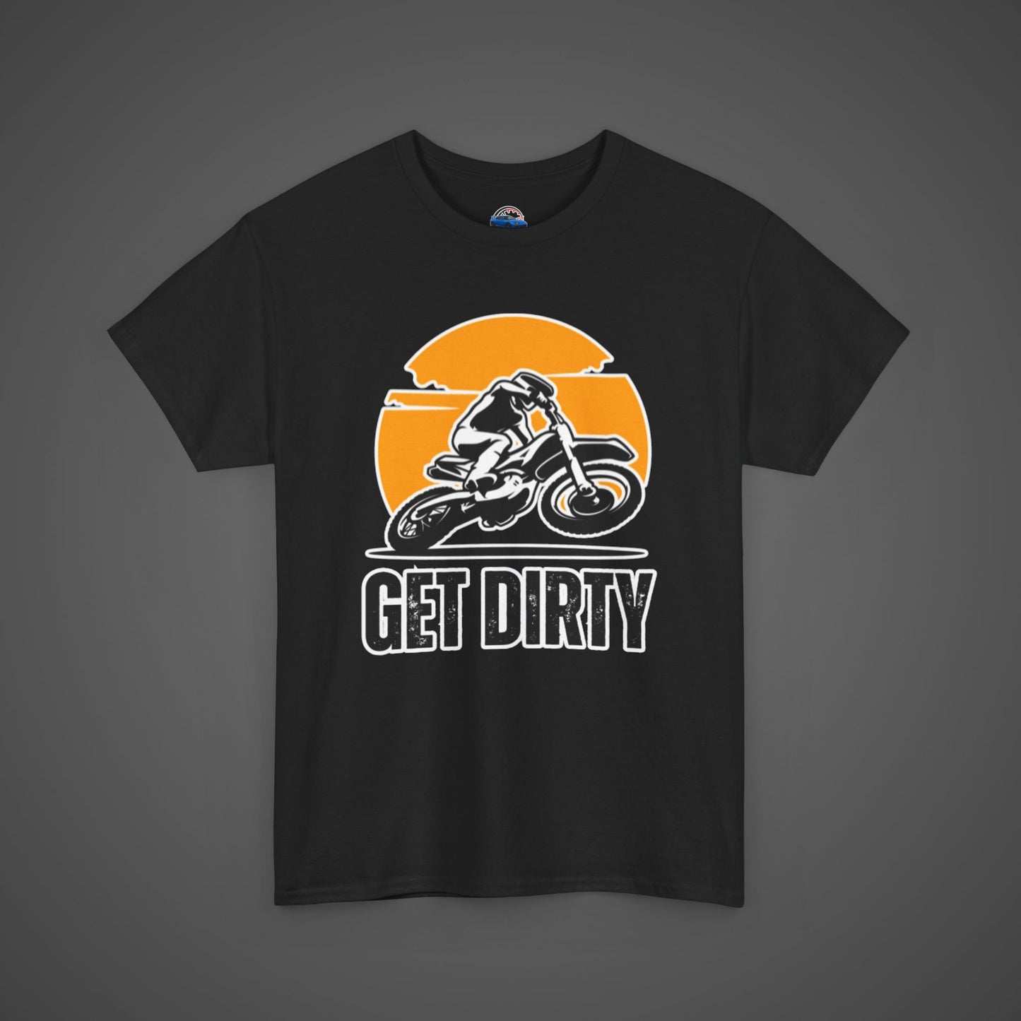 Get Dirty Unisex Heavy Cotton Tee - Perfect for Bikers & Adventurers