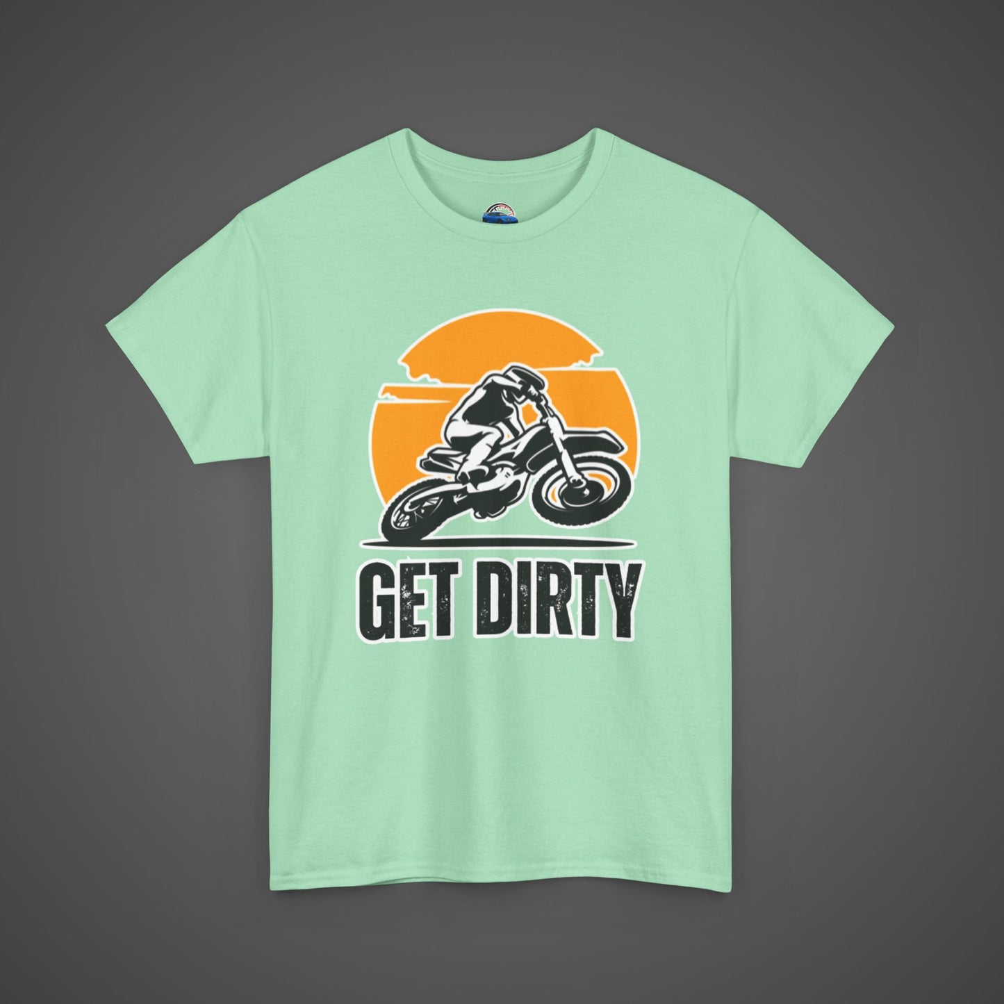 Get Dirty Unisex Heavy Cotton Tee - Perfect for Bikers & Adventurers