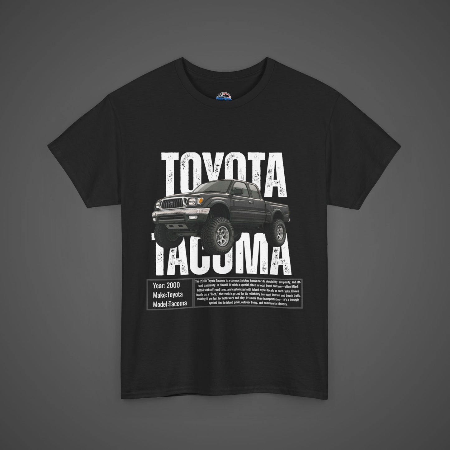 Toyota Tacoma T-Shirt - Local Streetwear