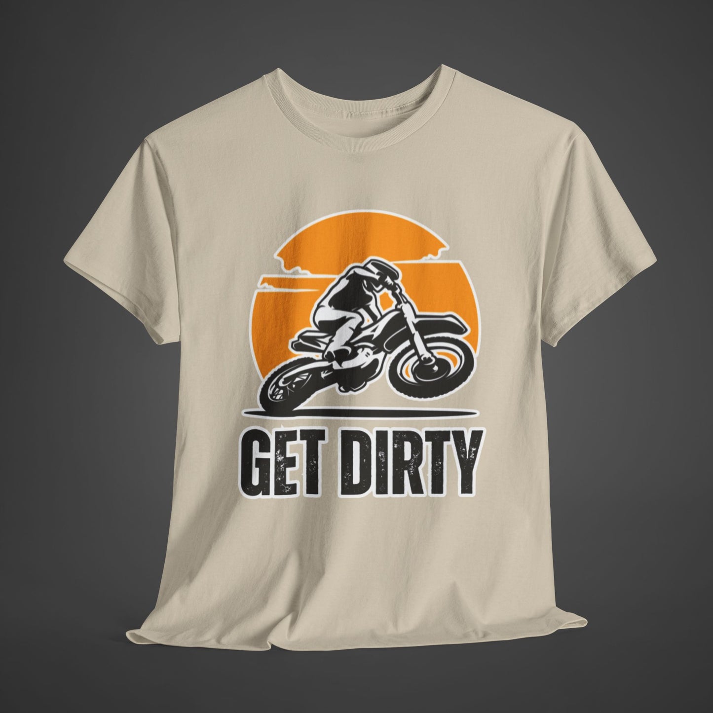 Get Dirty Unisex Heavy Cotton Tee - Perfect for Bikers & Adventurers