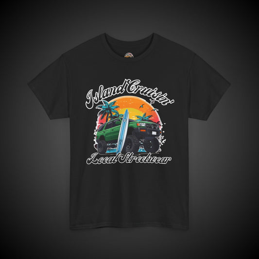Island Cruisin' - Local Streetwear